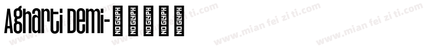 Agharti Demi字体转换